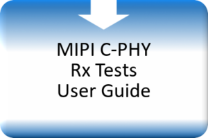 MIPI C-PHY RX Tests User Guide